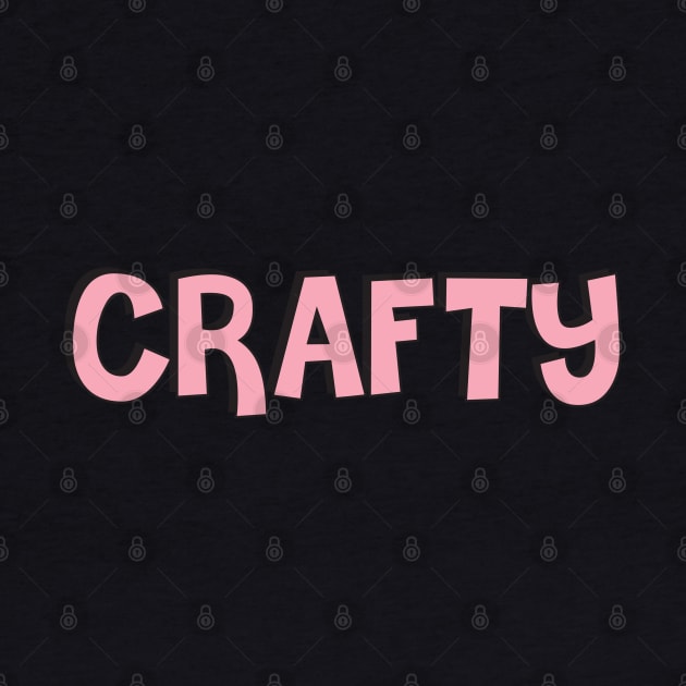 Film Crew On Set - Crafty - Pink Text - Front by LaLunaWinters